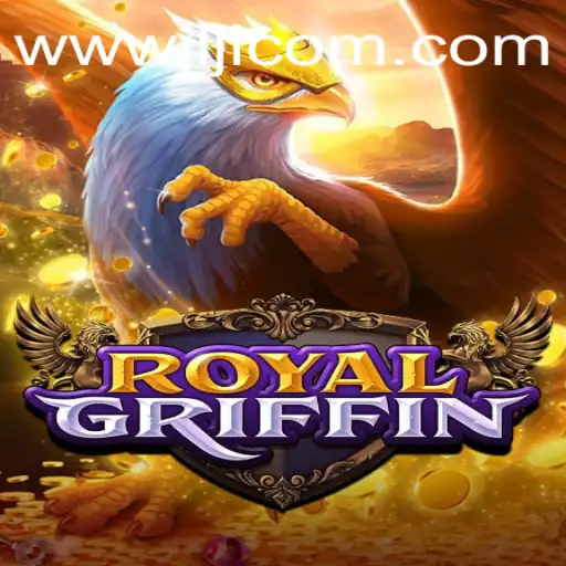 Discover the Thrill of RoyalGriffin: A Game of Strategy and Adventure